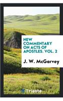 New Commentary on Acts of Apostles