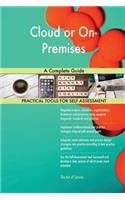 Cloud or On-Premises A Complete Guide