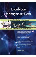 Knowledge Management Data A Complete Guide - 2020 Edition