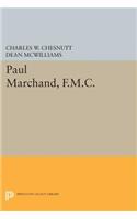 Paul Marchand, F.M.C.