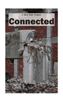 Connected