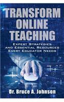 Transform Online Teaching