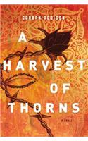Harvest of Thorns
