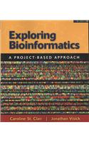 Exploring Bioinformatics: A Project-Based Approach