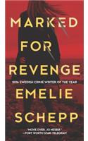 Marked for Revenge