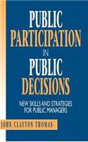 Public Participation in Public Decisions