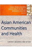 Asian American Communities and Health