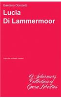 Lucia Di Lammermoor: Libretto