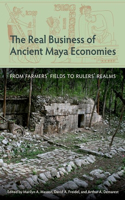 Real Business of Ancient Maya Economies