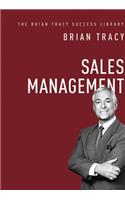 Sales Management: The Brian Tracy Success Library