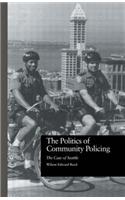 The Politics of Community Policing