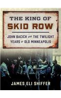 King of Skid Row
