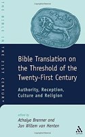 Bible Translation in the Modern World: Issues of Translation Authority in Religious Beliefs and in Cultural Receptions: v. 353 (Journal for the Study of the Old Testament Supplement S.)