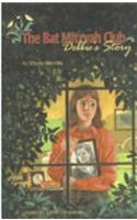 Bat Mitzvah Club, Debbie's Story