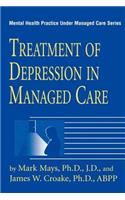 Treatment Of Depression In Managed Care