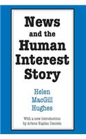 News and the Human Interest Story