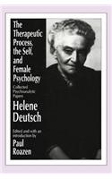The Therapeutic Process, the Self, and Female Psychology