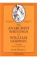 The Anarchist Writings of William Godwin