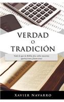 Verdad O Tradicion
