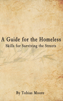 A Guide for the Homeless