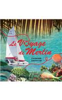 Le voyage de Merlin