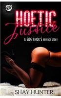 Hoetic Justice (The Cartel Publications Presents)