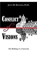 Conflict of Visions
