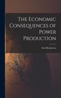 Economic Consequences of Power Production