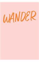 Wander: Cute Dot Grid Journal in Pink and Orange for Planning and Journaling Your Travels