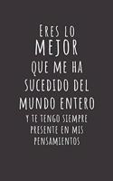 Cuaderno De Notas Eres El Mejor