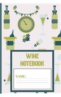 Wine Notebook: Wine pattern Blank Lined notebook/Journal to write in for Wine lovers 120 pages (6 x 9 Inch).