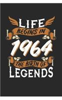 Life Begins in 1964 the Birth of Legends