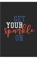 Get Your Sparkle On