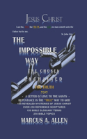 Impossible Way: The Truth