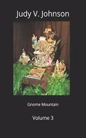 Gnome Mountain