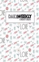 Daily & Weekly Chore Chart