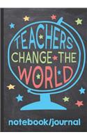 Teachers Change the World Notebook Journal