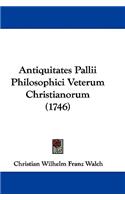 Antiquitates Pallii Philosophici Veterum Christianorum (1746)