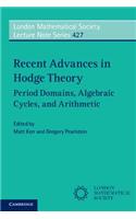 Recent Advances in Hodge Theory
