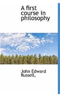 A First Course in Philosophy: (English)