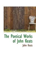 The Poetical Works of John Keats