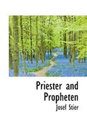 Priester and Propheten