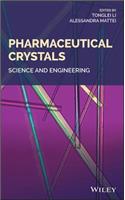 Pharmaceutical Crystals