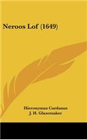 Neroos Lof (1649)