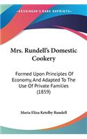 Mrs. Rundell's Domestic Cookery