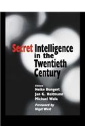 Secret Intelligence in the Twentieth Century