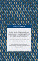 Risk and Trading on London's Alternative Investment Market