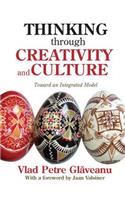 Thinking Through Creativity and Culture