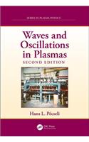 Waves and Oscillations in Plasmas