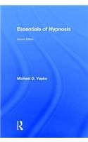 Essentials of Hypnosis